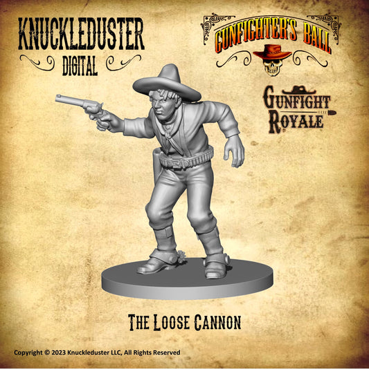Gunfighter's Ball Loose Cannon (STLs)
