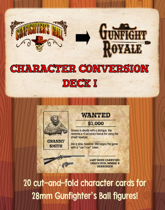 Gunfighter's Ball to Gunfight Royale DIY Card Deck 1