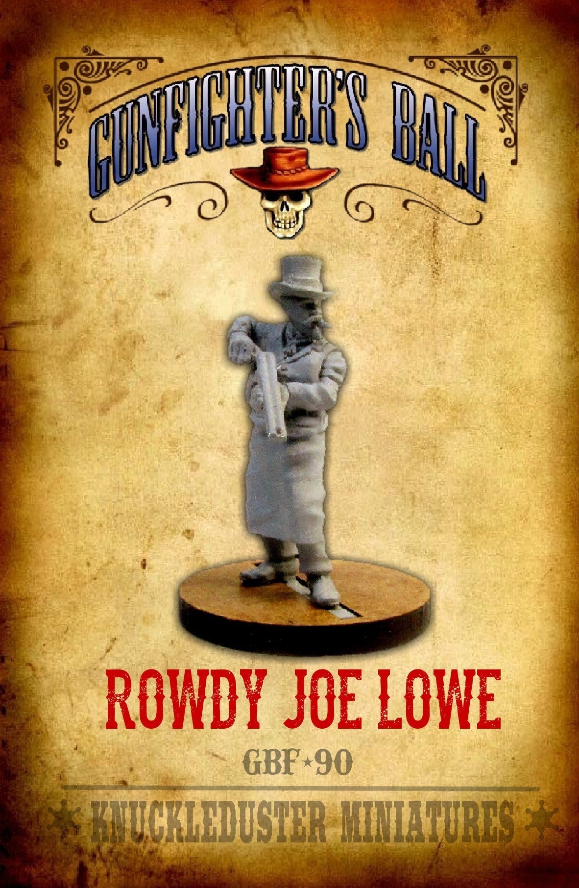 Rowdy Joe Lowe (Snap Tray)