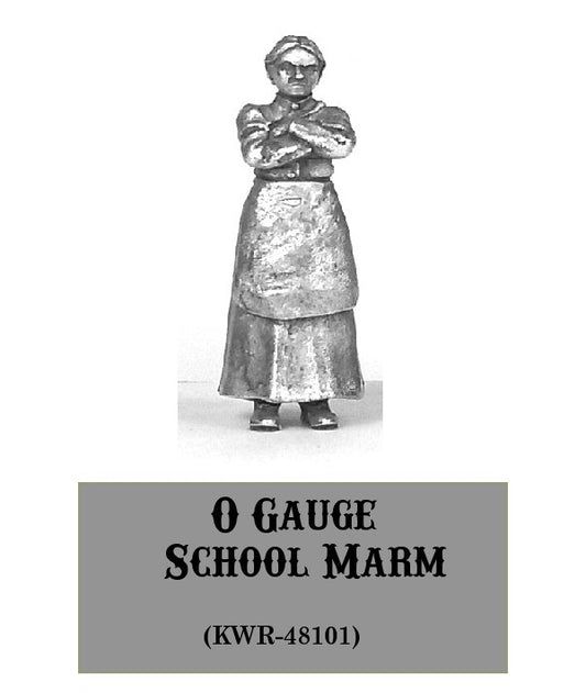 O-Gauge School Marm